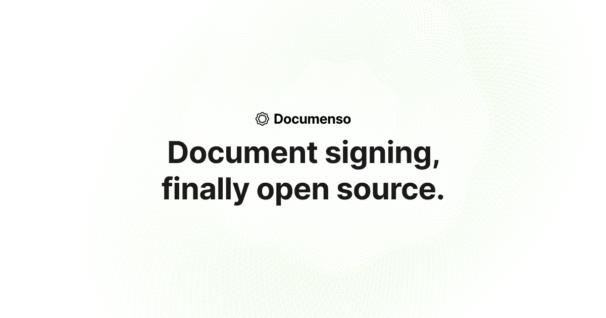 Documenso — The open-source DocuSign alternative