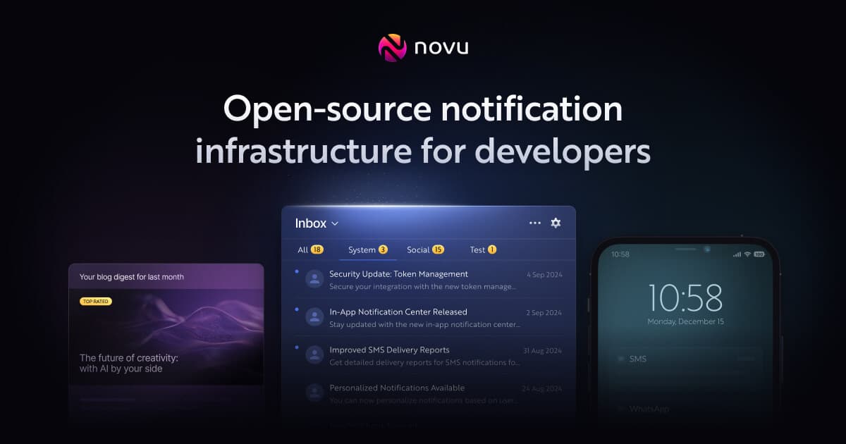 Novu — Open-source notifications infrastructure for engineers