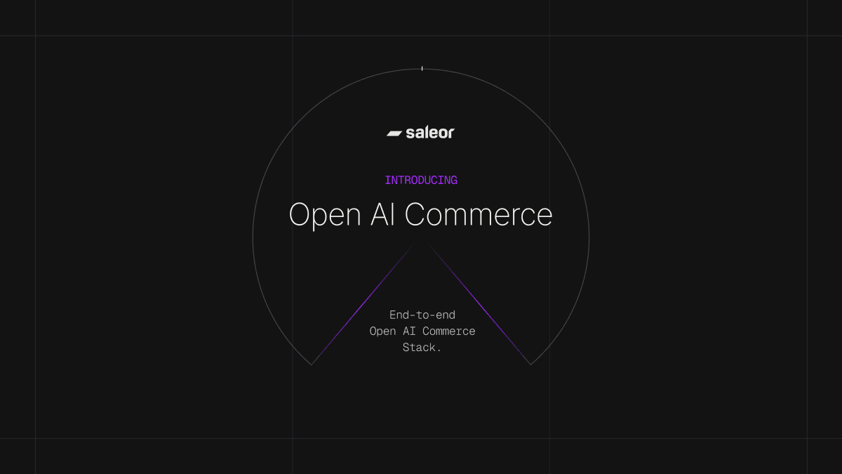 Saleor — Composable, headless, open-source commerce