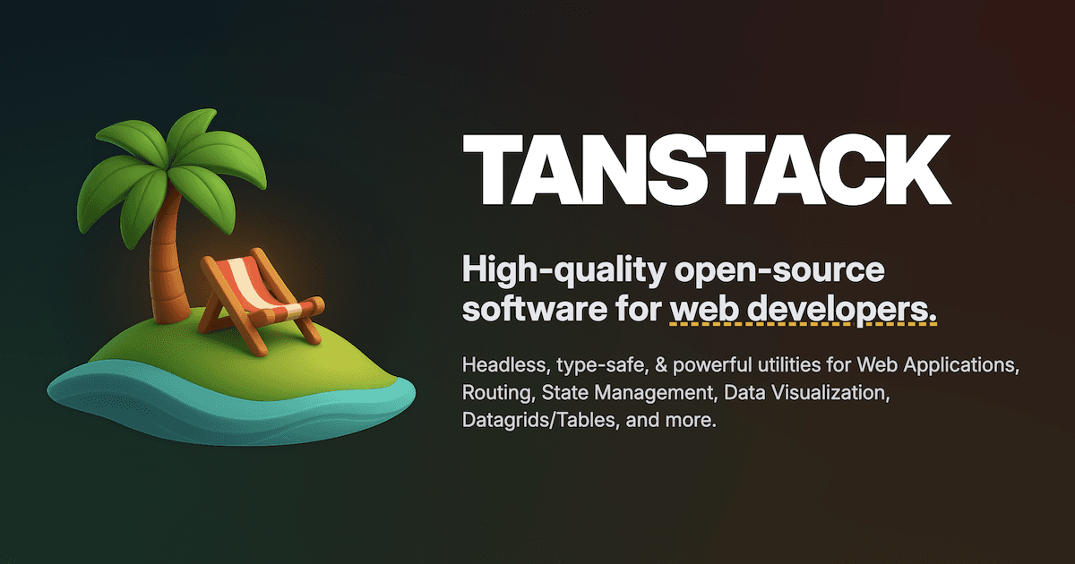TanStack landing page screenshot — Headless, type-safe, powerful utilities for the modern web